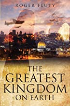 The Greatest Kingdom on Earth