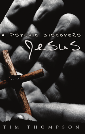 A Psychic Discovers Jesus