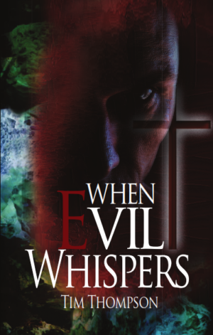 When Evil Whispers