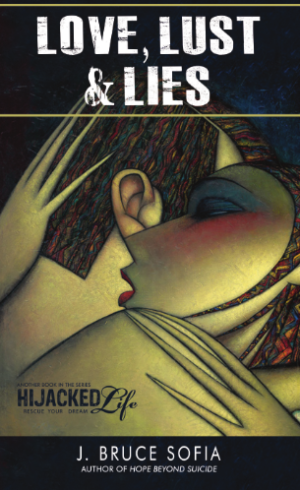 Love, Lust & Lies