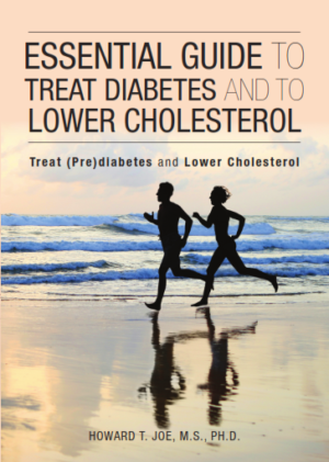 Essential Guide to Treat Diabetes and to Lower Cholesterol