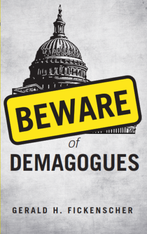 Beware of Demagogues