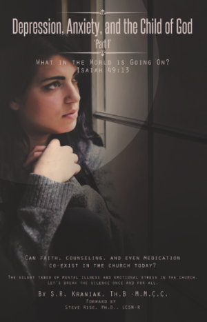 Depression, Anxiety, and the Child of God: Part 1 - What in the World is Going On?