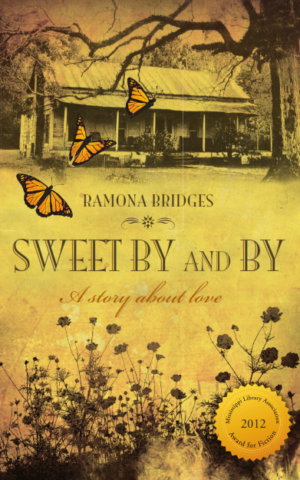 Sweet By and By