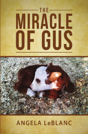 The Miracle of Gus
