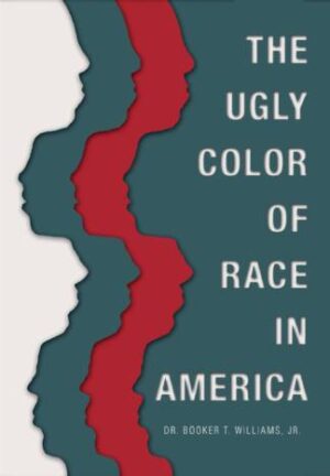 The Ugly Color of Race in America