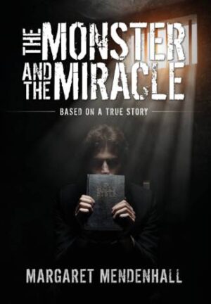 The Monster and the Miracle
