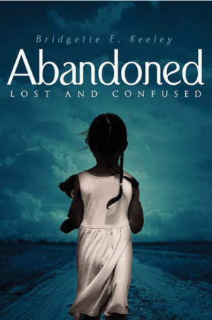Abandoned, Lost and Confused