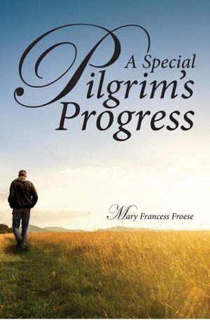 A Special Pilgrim's Progress