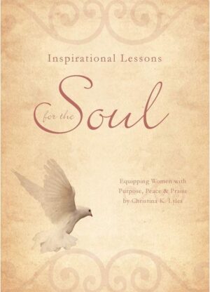 Inspirational Lessons for the Soul