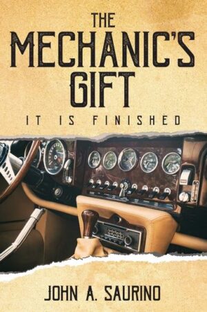 The Mechanic's Gift: It Is Finished