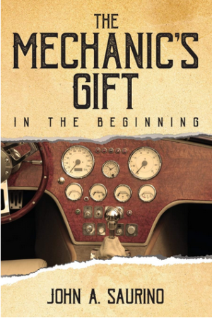 The Mechanic's Gift: Book 1 In The Beginning
