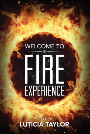 The Fire Experience