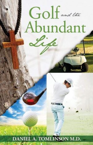 Golf and the Abundant Life