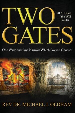 Two Gates: One Wide and One Narrow: Which Do You Choose?
