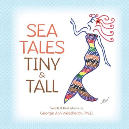 Sea Tales Tiny and Tall