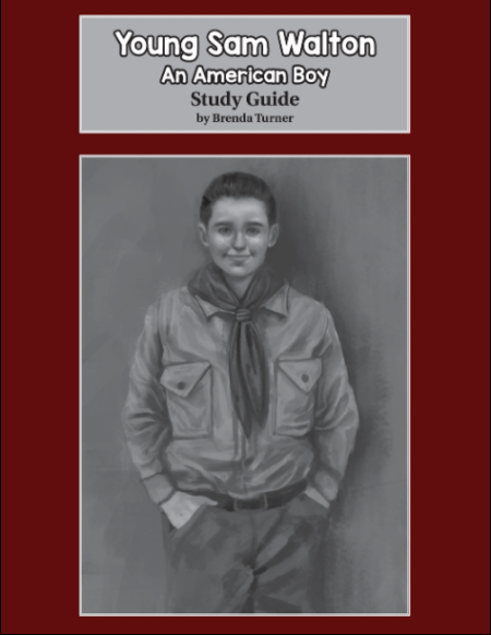 Young Sam Walton: An American Boy Study Guide
