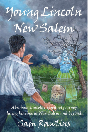 Young Lincoln of New Salem