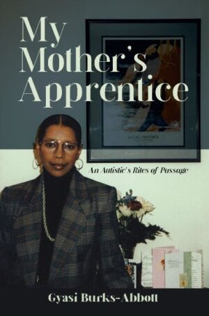 My Mother's Apprentice