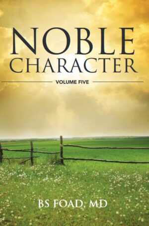Noble Character Vol. 5