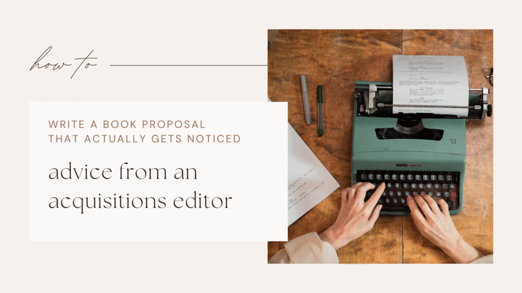 How to write a book proposal--from an acquisitions editor