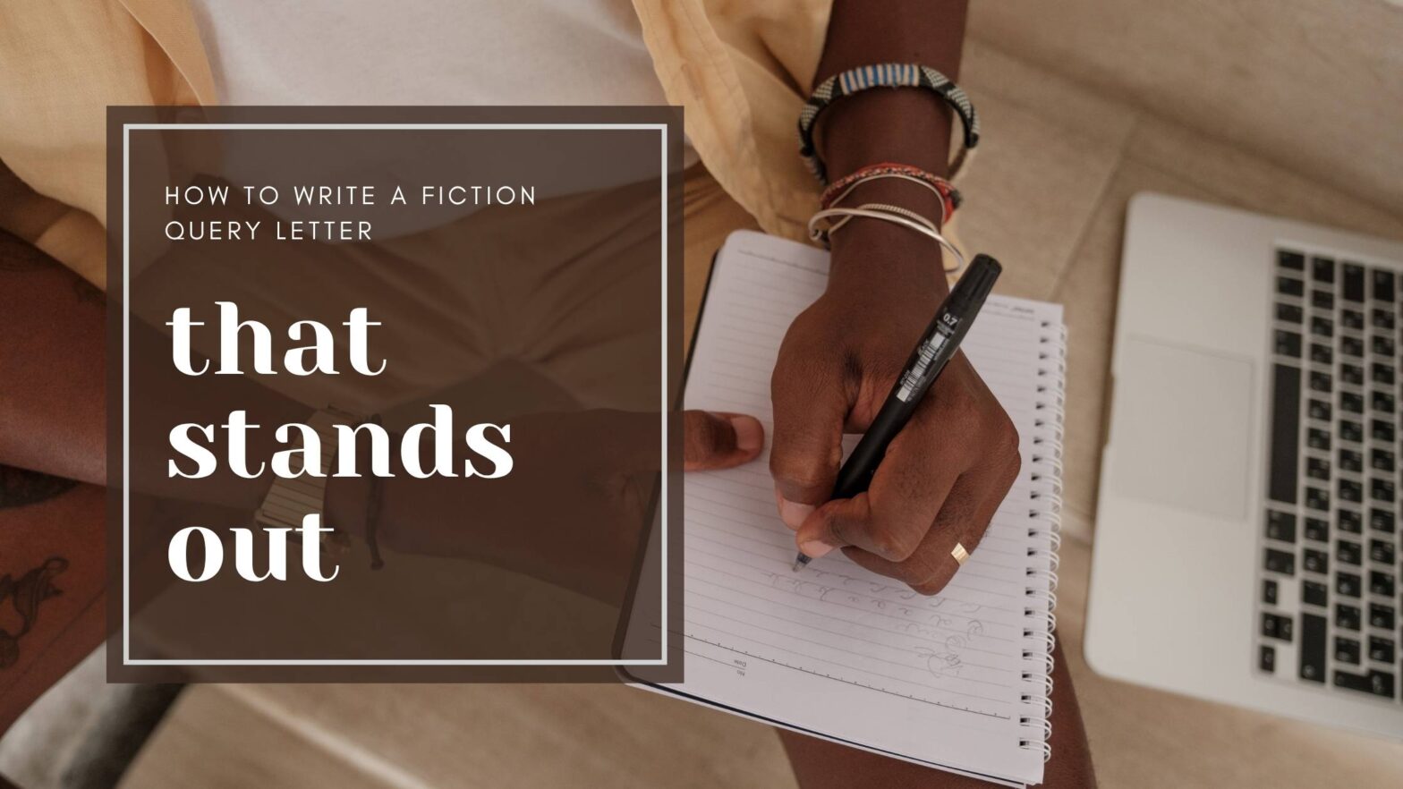 How to Write a Fiction Query Letter That Stands Out